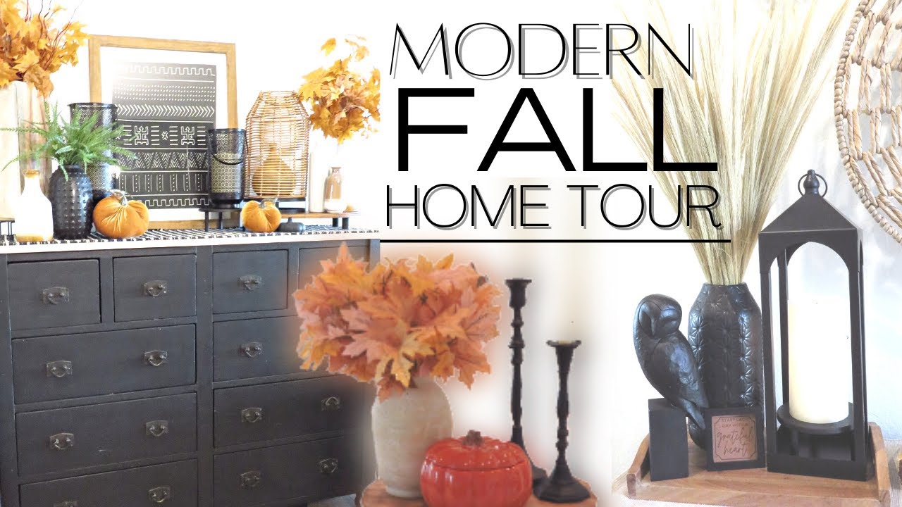 COZY MODERN FALL HOME TOUR & DECORATE WITH ME 2022 EASY AND
