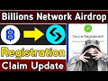 Billions Network Airdrop Season 1 Registration Open || Billions Airdrop New Update || Billions App
