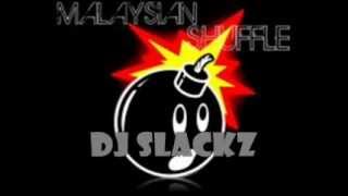 DJ SLACkz Malaysiann Quickk Mixx ;)
