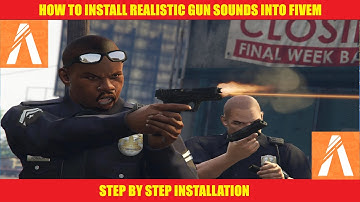 How To Install Realistic Gun Sounds Into FiveM | It