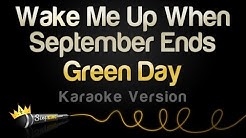 Green Day - Wake Me Up When September Ends (Karaoke Version)  - Durasi: 5:01. 