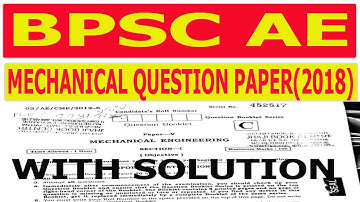 BPSC AE MECHANICAL PREVIOUS YEAR QUESTION WITH SOLUTION | BPSC AE MECHANICAL PAPER -2018 | PART2 |