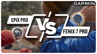 Garmin epix™ Pro or fenix® 7 Pro: Which one do you choose?