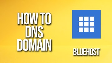 How To Dns Domain Bluehost Tutorial