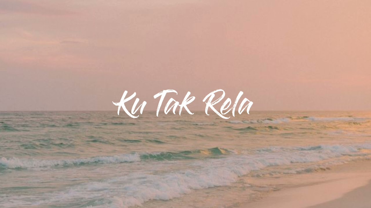Ku Tak Rela - Danial Zaidi (lirik)