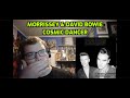 Morrissey &amp; David Bowie - Cosmic Dancer | Reaction!