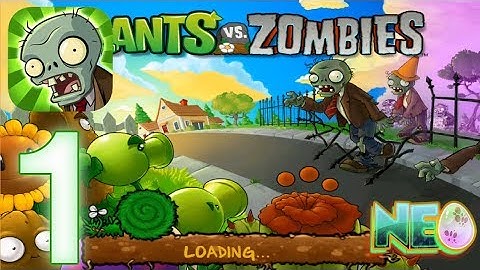 Plants vs. Zombies: Gameplay Walkthrough Part 1 (LEVEL 1.1 - 1.4 COMPLETED)