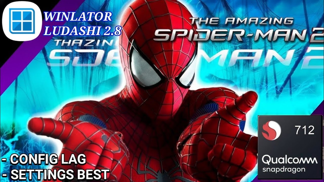 THE AMAZING SPIDERMAN 2 | WINLATOR LUDASHI 2.8 | SNAPDRAGON 712 RAM 6GB 
