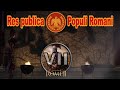 Общее дело народа Рима #7 (Total War: Rome II, Грандкампания)