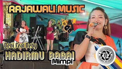 Rajawali Music Terbaru | Hadirmu Bagai Mimpi | Duo "D" Devi Feat Deby | Live Gasing Laut Banyuasin