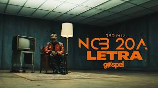 Redimi2 - NCB 20A (Letra)