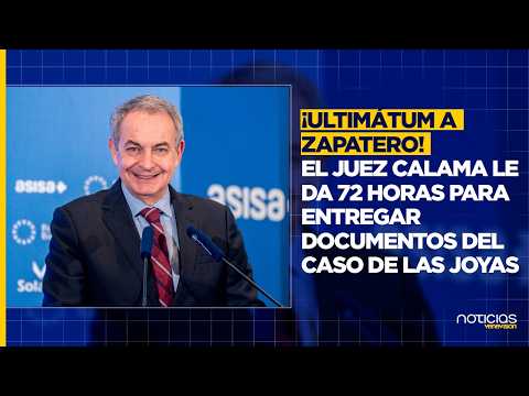 3-DAY ULTIMATUM! National Court demands Rodríguez Zapatero prove the origin of the jewelry