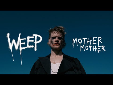 Mother Mother - Weep