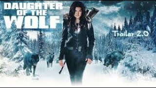 Daughter of the Wolf 2020   Türkçe Altyazılı Yabancı Aksiyon Filmi   Full Film İzle