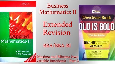 Business Mathematics II (Pokhara University) Extended Revision (Unit 4 - Part 2)