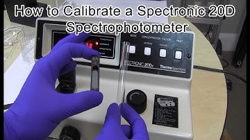 FireflySci - How to Calibrate a Spectronic 20D Spectrophotometer