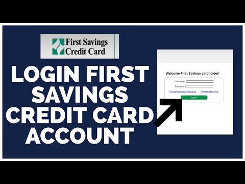 How To Login First Savings Credit Card Account 2021?