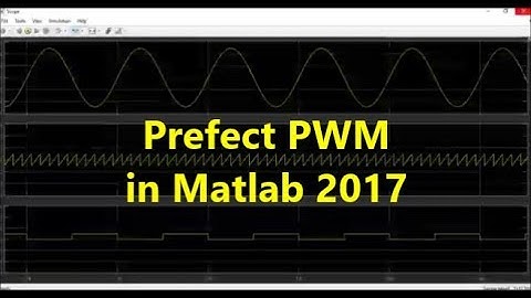 PWM in Matlab 2017 in simulink