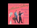 Modern Talking - Blinded By Your Love  Maxi Version