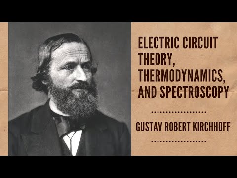 GUSTAV ROBERT KIRCHHOFF BIOGRAPHY AND BEST QUOTES || ELECTRICAL CIRCUIT THEORY, SPECTROSCOPY