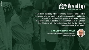 Wave of Hope - Canon William Agley