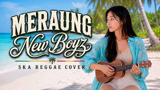 Meraung - New Boyz | Ska Reggae Cover By Bale Bale Bening