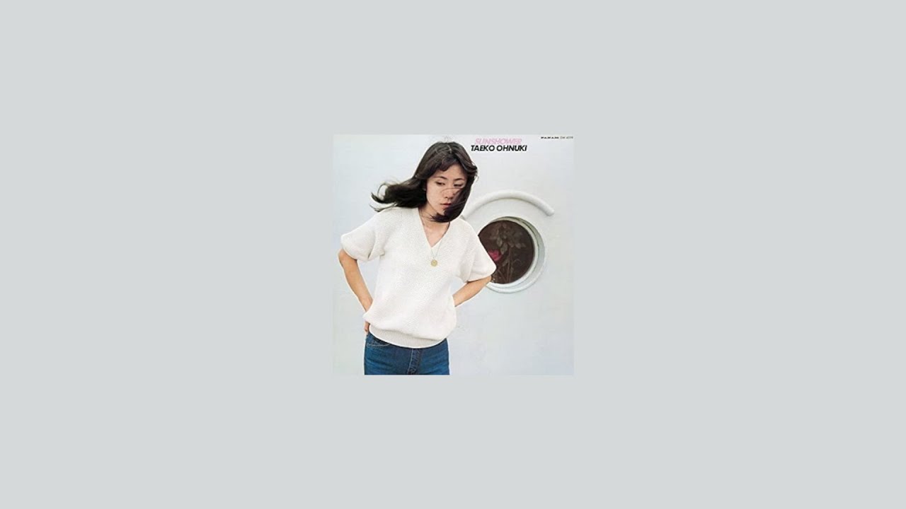 Full Album] Taeko Ohnuki (大貫妙子) – Sunshower - SIDE B - YouTube