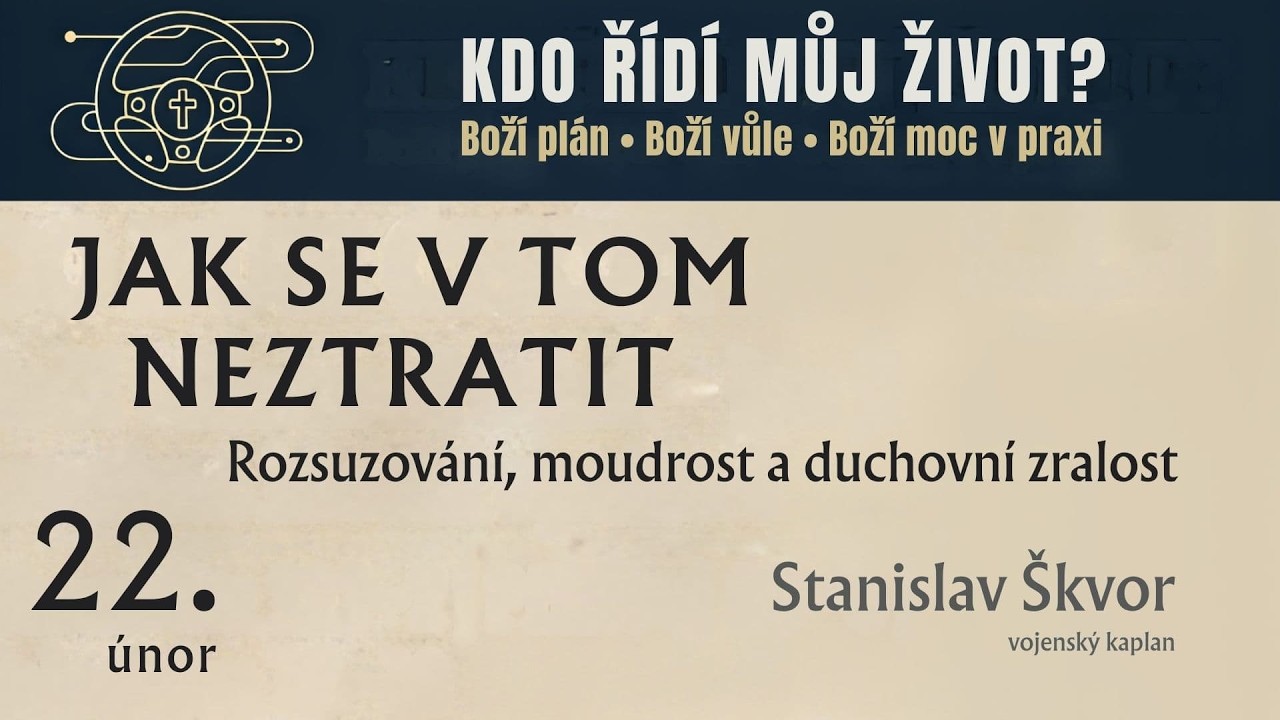 2026 02 22 | Jak se v tom neztratit | Standa Škvor