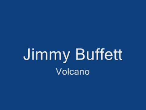 Jimmy Buffett-Volcano