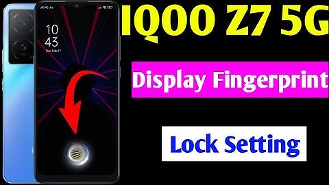 iqoo z7 in display fingerprint lock setting | iqoo z7 5g me in display fingerprint lock Kaise lagaen