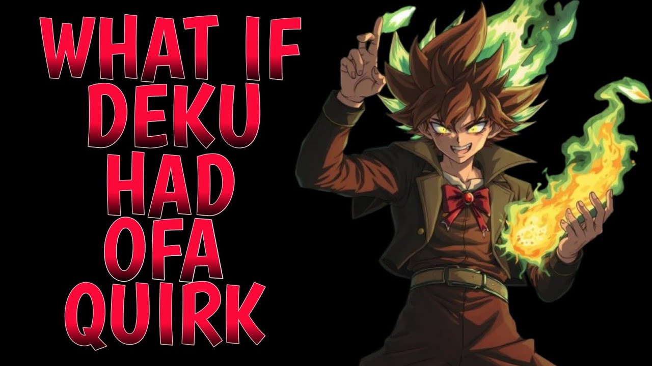 What if Deku Had a One For All Quirk | Part 1