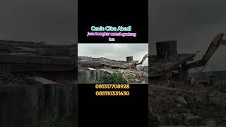 Download Lagu jasa bongkar gedung tua@cavinabadi9052 MP3