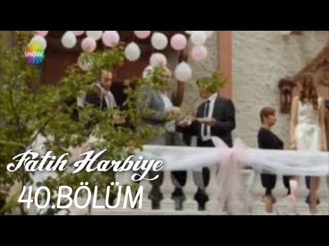 Fatih Harbiye 40.Bölüm