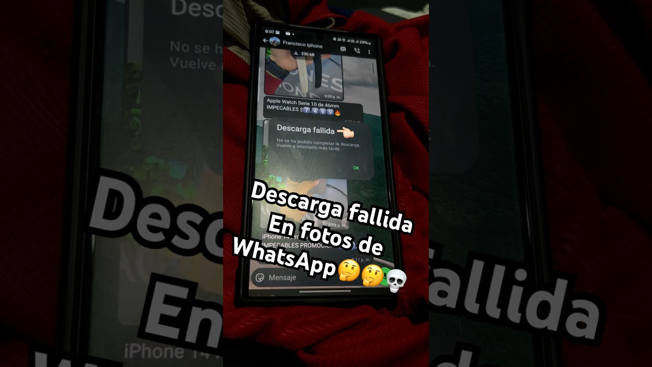 Descarga Fallida WhatsApp En Android 