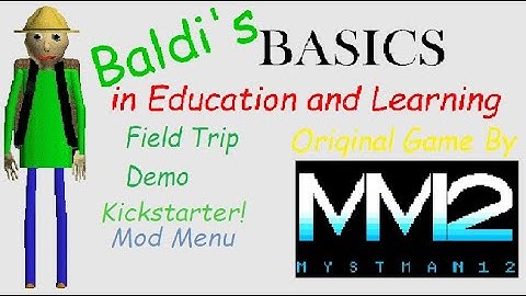 Baldis Basics Field Trip Demo Mod Menu!