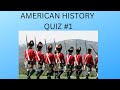 Revolutionary War Quiz #1