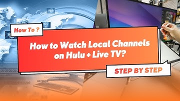 How to Watch Local Channels on Hulu + Live TV — Step-by-step