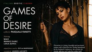 Games of Desire  - The Seduction | Full Period Drama Movie with Malù (HD)
