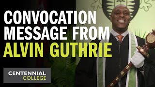 Convocation Message from Alvin Guthrie
