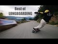 Best of Longboarding - Compilation