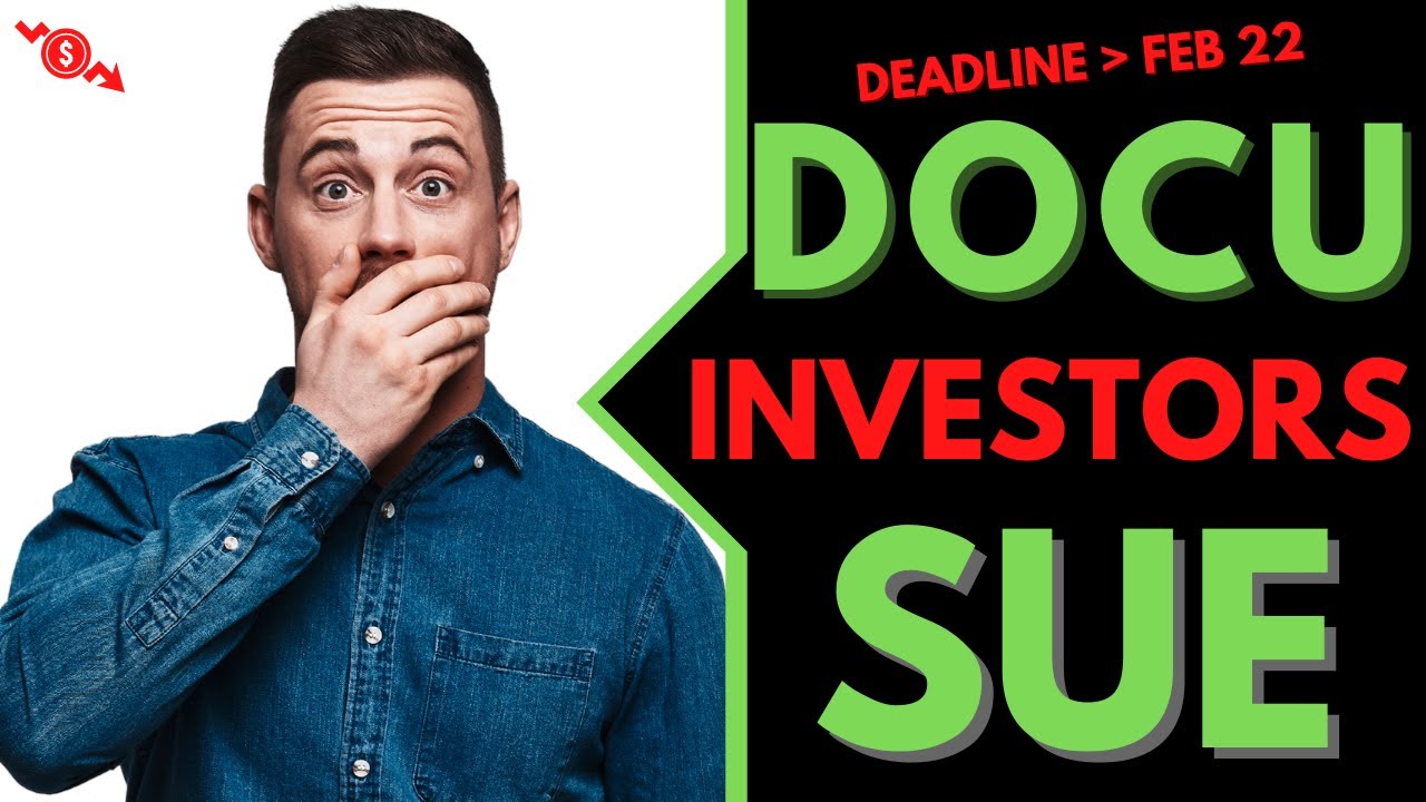  DOCU Docusign DOCU Docusign Stock Investors Sue Docusign Inc
