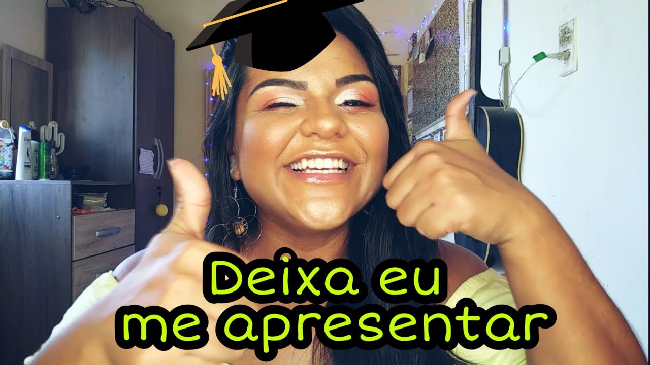 Deixa Eu Me Apresentar Que Eu Acabei De Chega