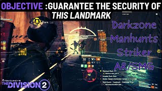 The Division 2 I OBJECTIVE: Guarantee the Security of the Landmark I Dark Zone I PvP I TU 20.3