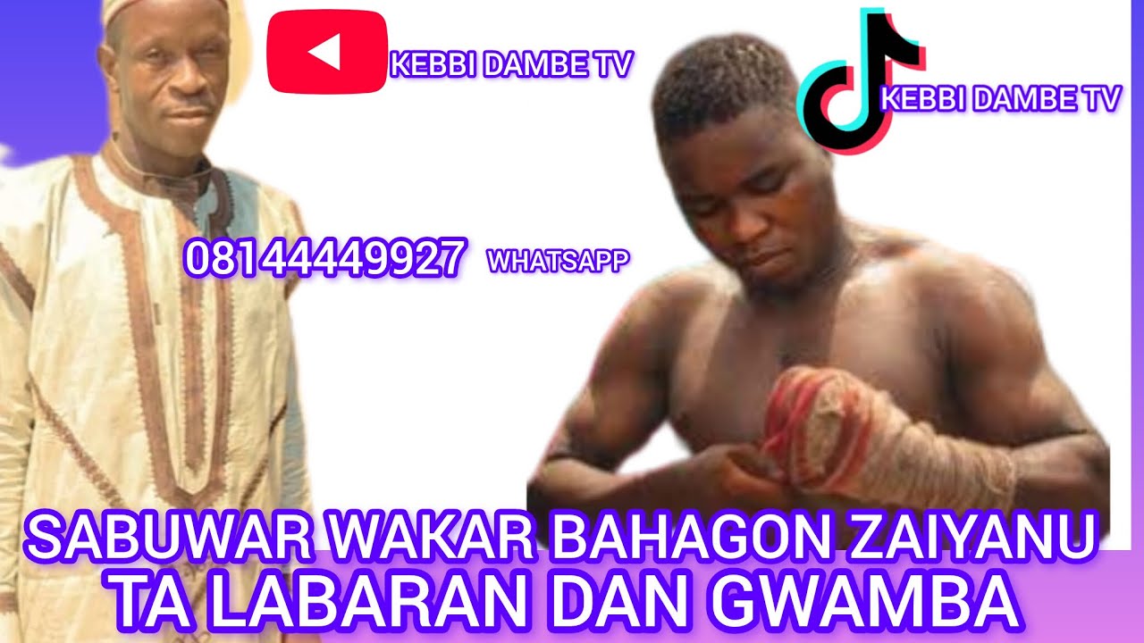 MUSHAKATA DA SABUWAR WAKAR SARKIN  MATASAN DAMBE BAHAGON ZAIYANU TA LABARAN DAN GWAMBA 