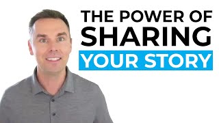 The Power of Sharing Your Story