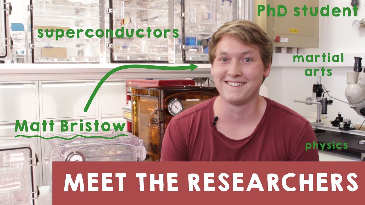 Matt Bristow - Meet The Researchers
