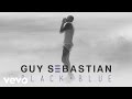 Guy Sebastian - Black & Blue (Audio)