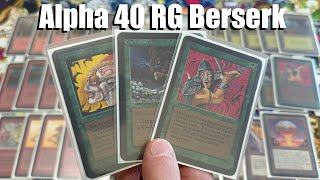 Alpha 40 Red Green Berserk Deck Tech