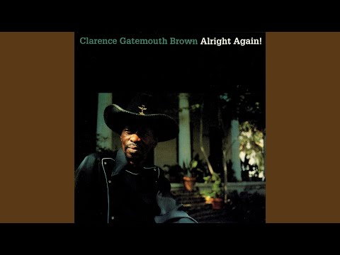 Putar Baby Take It Easy - Clarence "Gatemouth" Brown