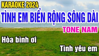 Karaoke Tình Em Biển Rộng Sông Dài Tone Nam Nhạc Sống gia huy karaoke